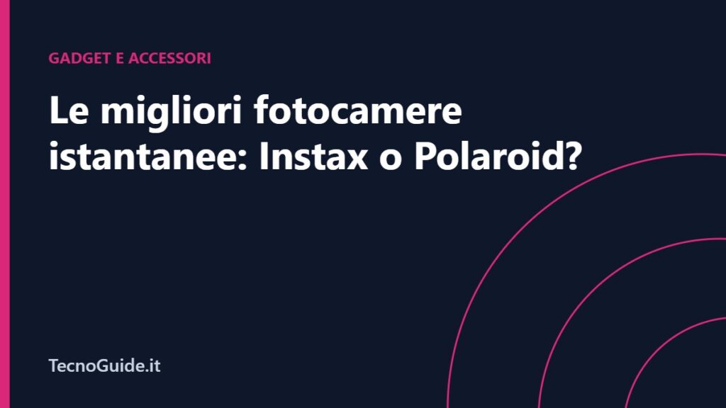 Fotocamere istantanee